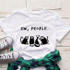 Load image into Gallery viewer, Ew, People! Statement Tee - KittyNook